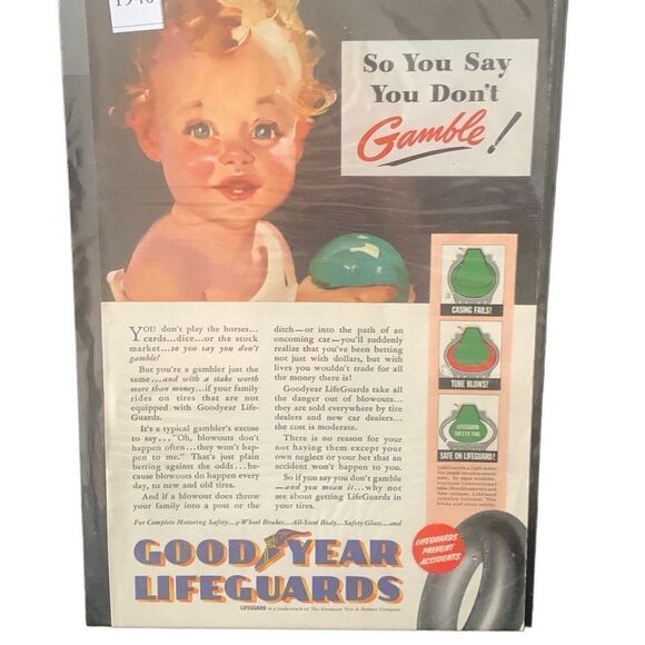 Vintage 1940 Goodyear Lifeguards Tire So You Say You Don’t Gamble Ad Advertiseme - Picture 3 of 4